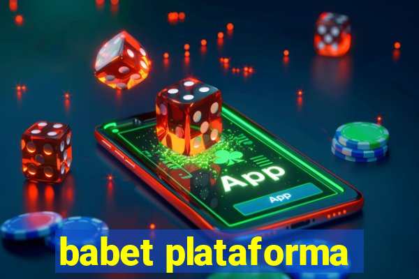 babet plataforma